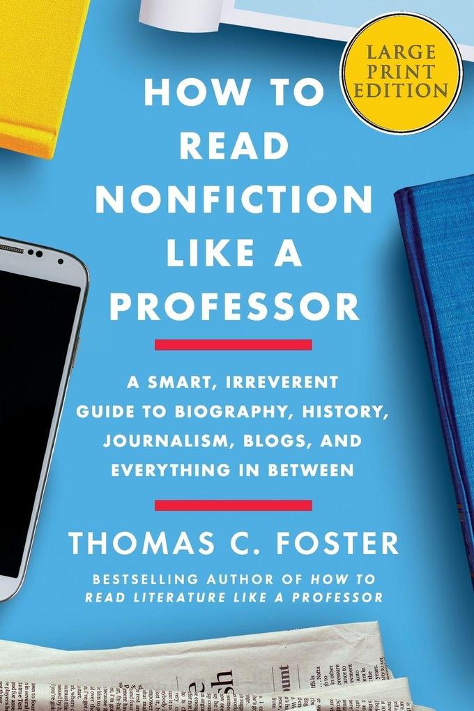 How to Read Nonfiction Like a Professor LP