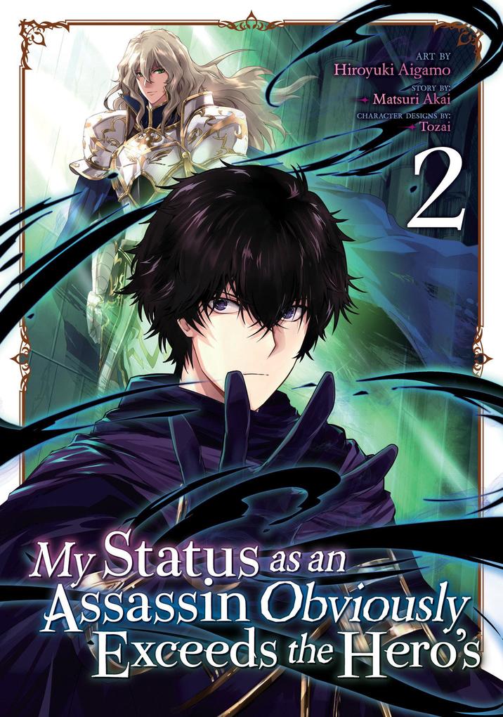 My Status as an Assassin Obviously Exceeds the Hero‘s (Manga) Vol. 2