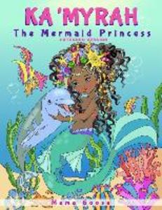Ka‘Myrah The Mermaid Princess - Extended Version