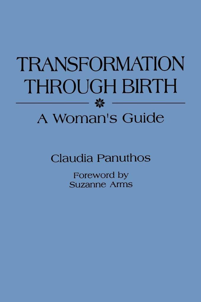 Transformation Through Birth