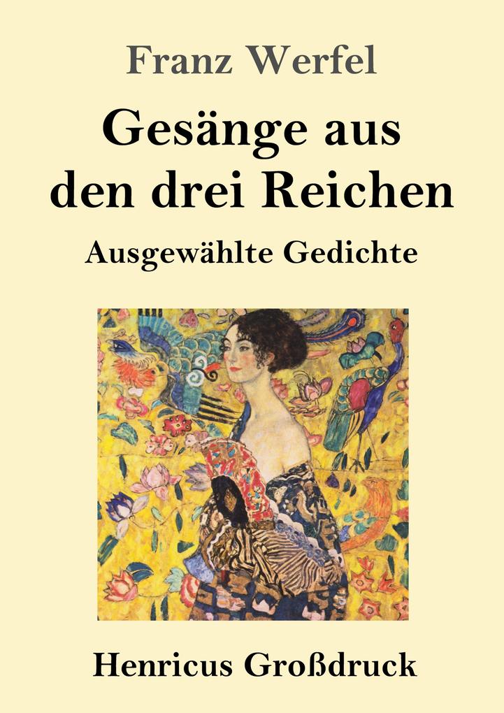 Gesänge aus den drei Reichen (Großdruck)