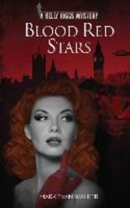 Blood Red Stars: A Kelly Riggs Mystery