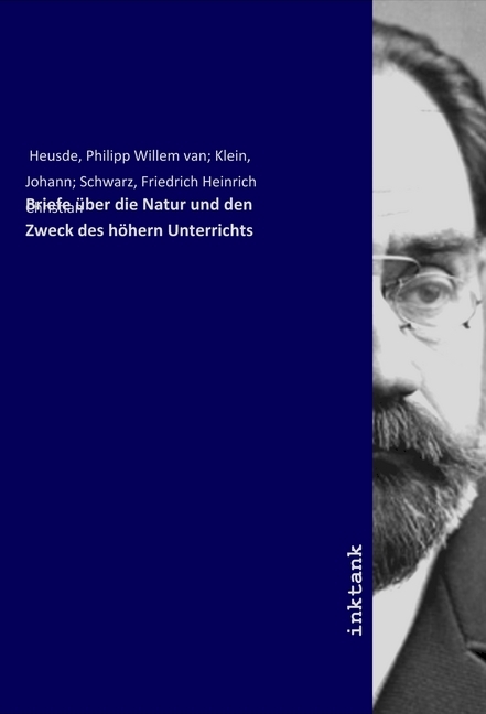 Image of Briefe über die Natur und den Zweck des höhern Unterrichts