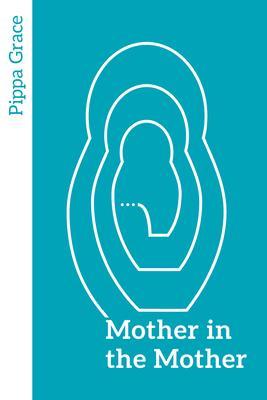 Mother in the Mother