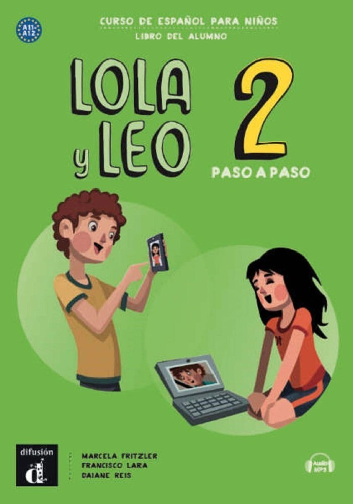 Lola y Leo paso a paso - Libro del alumno + Audio descargable MP3. Vol.2