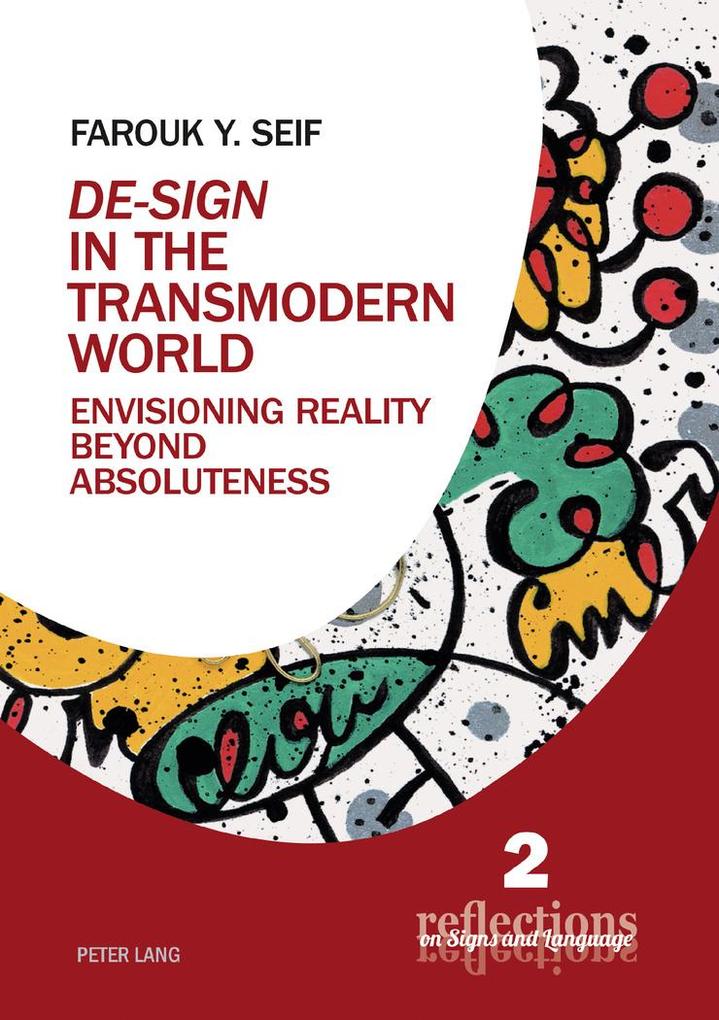 'De-Sign' in the Transmodern World