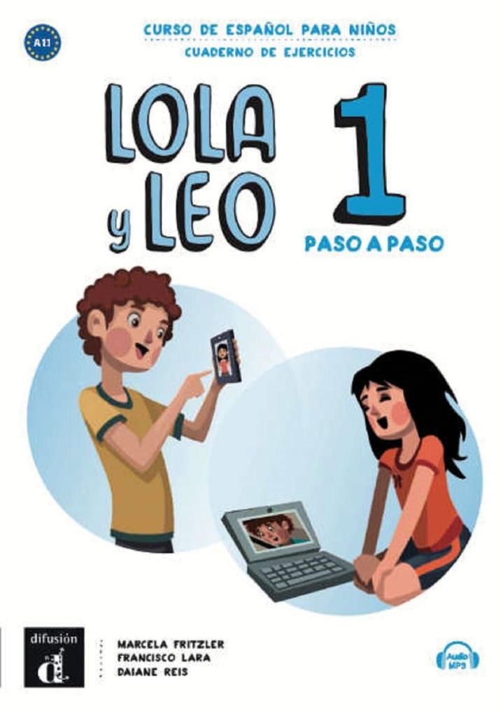 Lola y Leo paso a paso 1 - Arbeitsheft