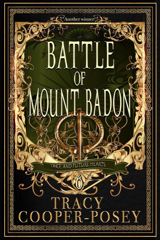 Battle of Mount Badon (Once and Future Hearts #6)