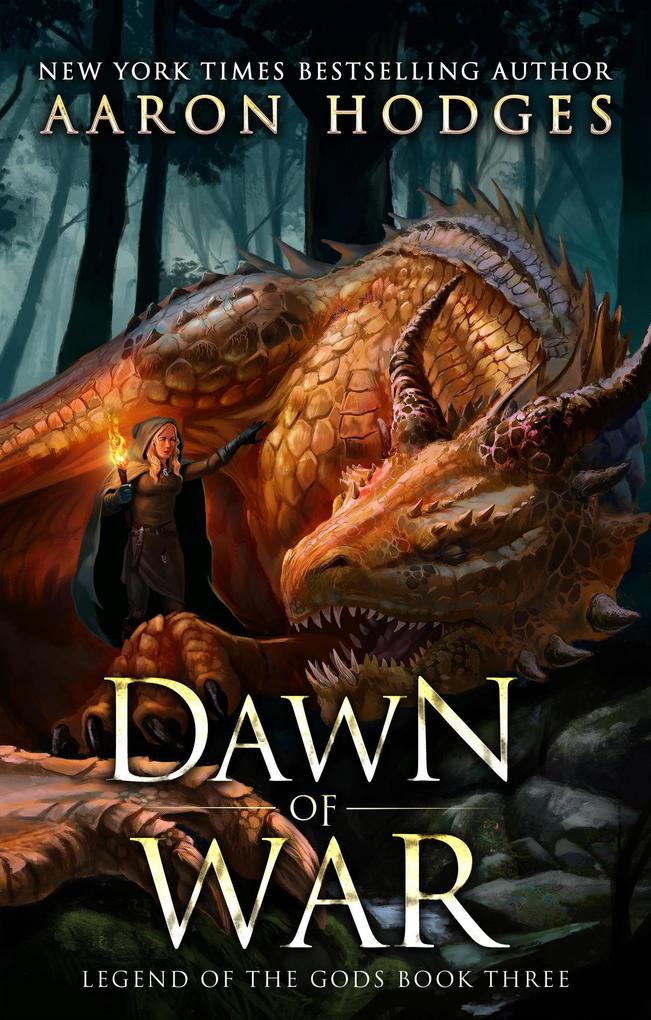 Dawn of War (The Legend of the Gods #3)