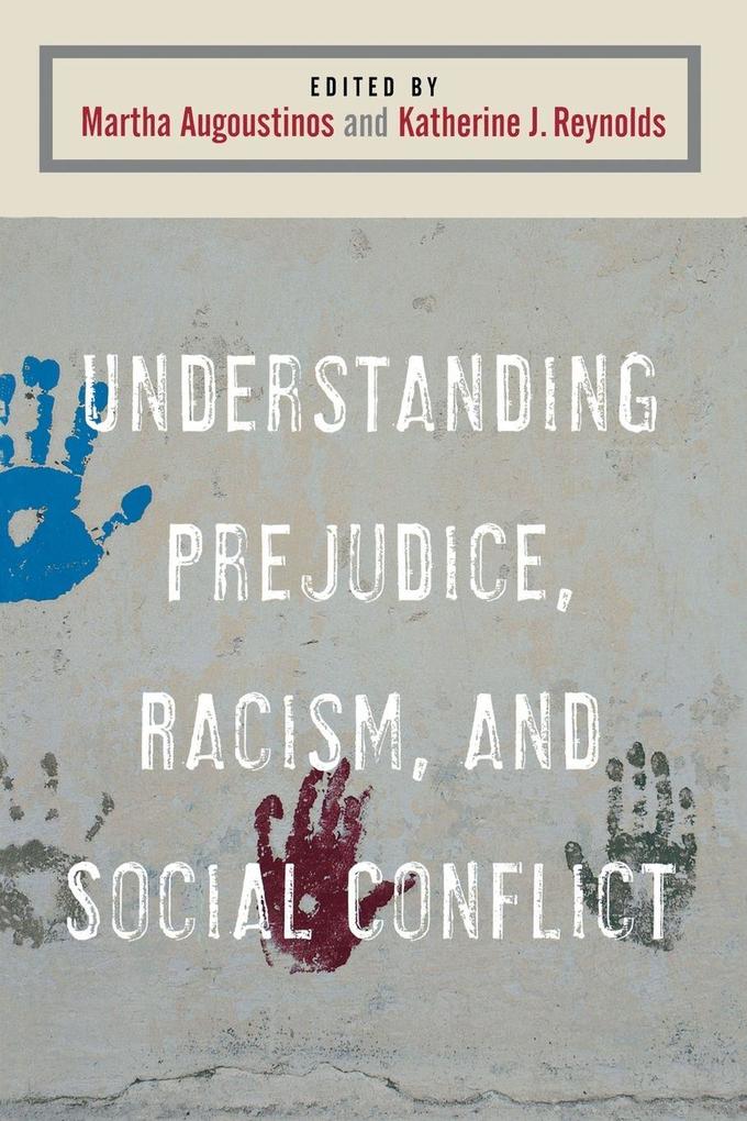 Understanding Prejudice Racism and Social Conflict