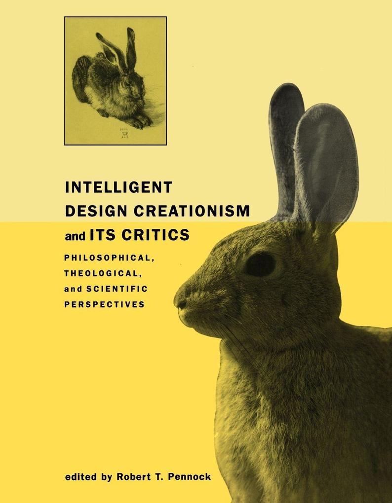 Intelligent Design Creationism and Its Critics