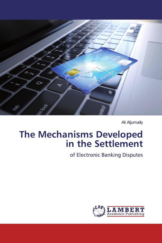 The Mechanisms Developed in the Settlement
