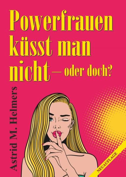 Image of Powerfrauen küsst man nicht