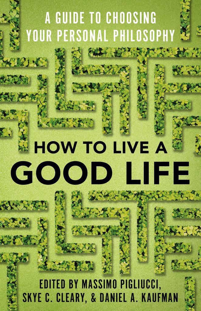Random House Llc Us How To Live A Good Life