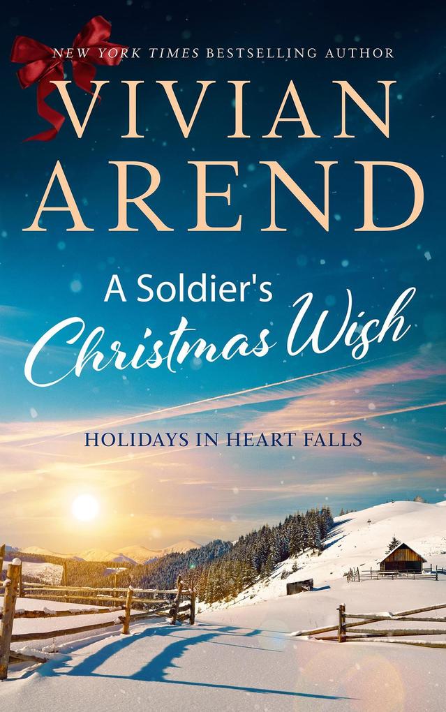 A Soldier's Christmas Wish (Holidays in Heart Falls #2)