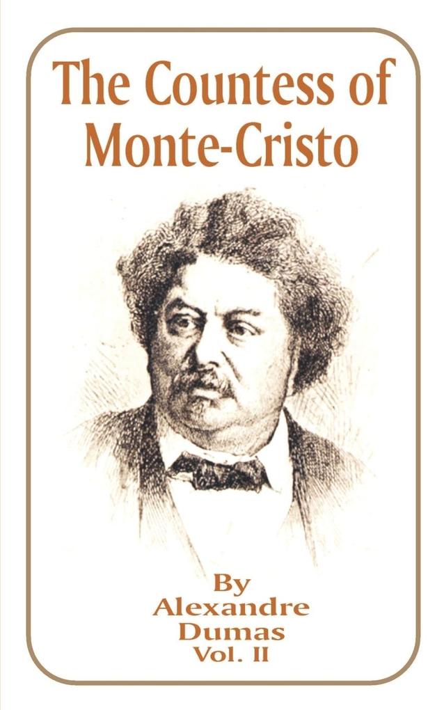 The Countess of Monte-Cristo - Alexandre Dumas