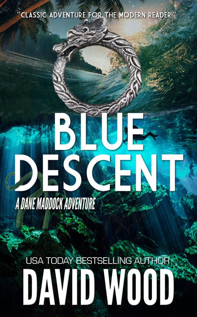 Blue Descent (Dane Maddock Adventures #1)