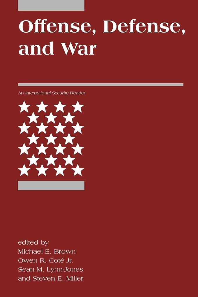 Offense Defense and War