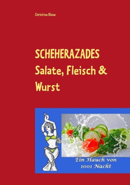 SCHEHERAZADES Salate Fleisch & Wurst