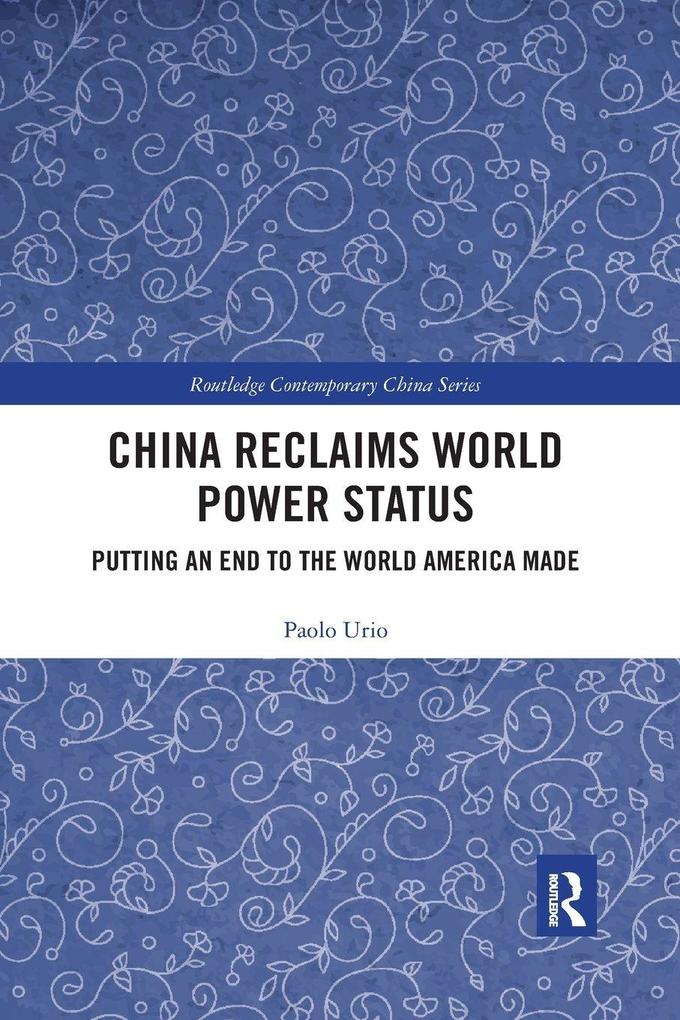 China Reclaims World Power Status