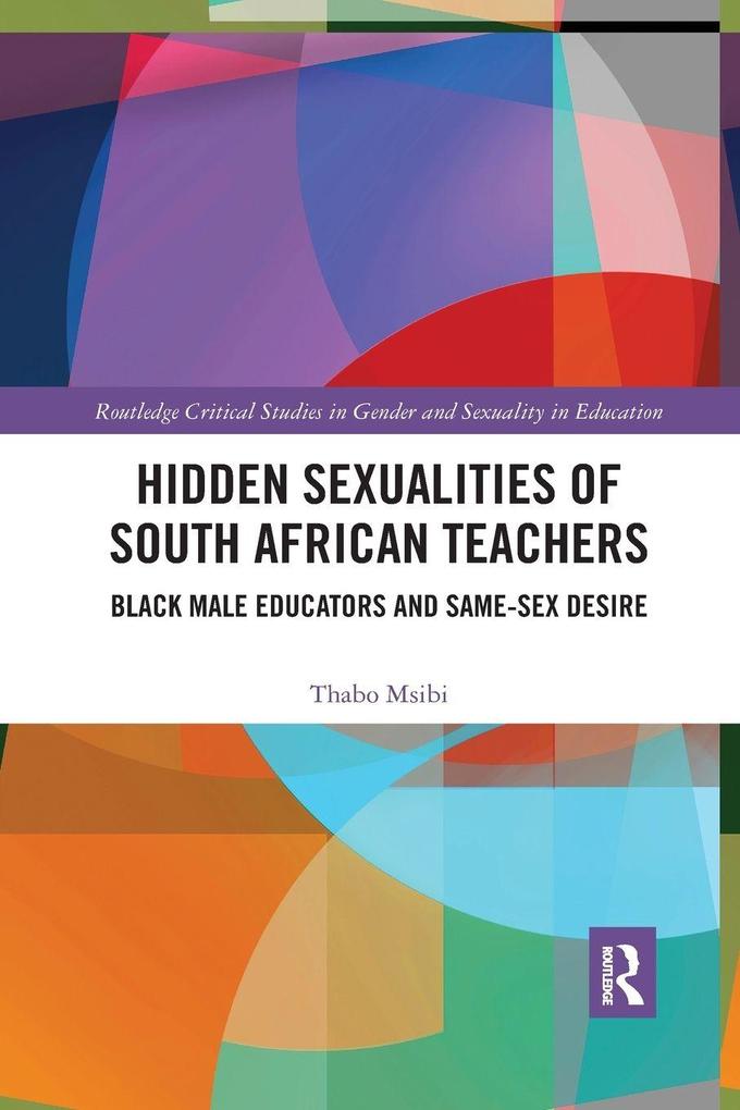 Hidden Sexualities of South African Teachers