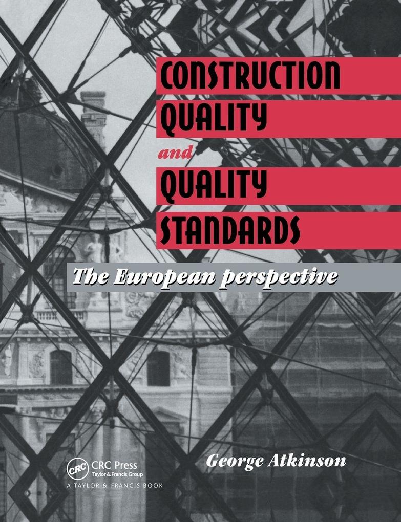 Construction Quality and Quality Standards