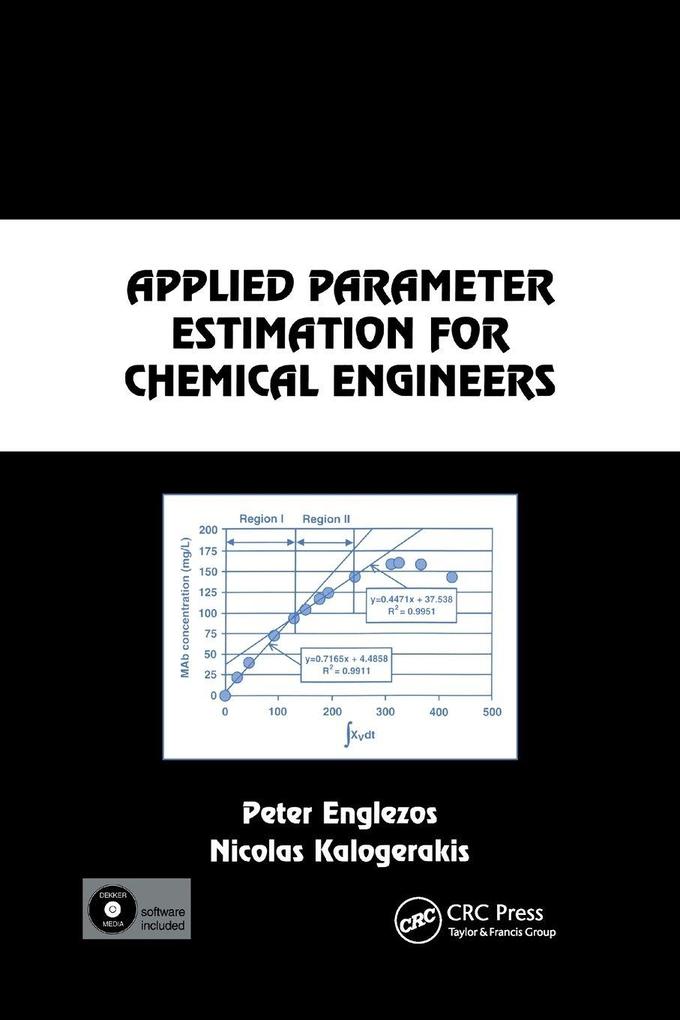 Applied Parameter Estimation for Chemical Engineers