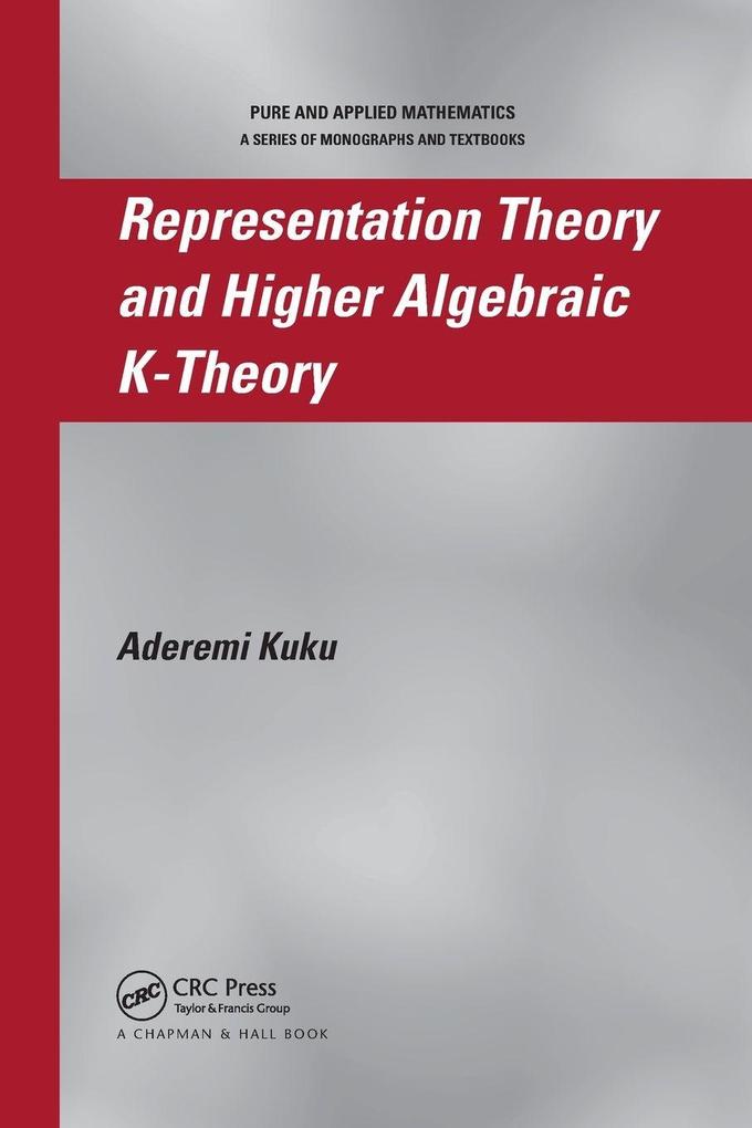 Representation Theory and Higher Algebraic K-Theory