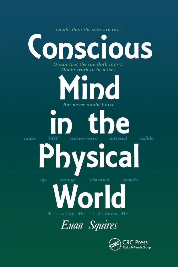 Conscious Mind in the Physical World
