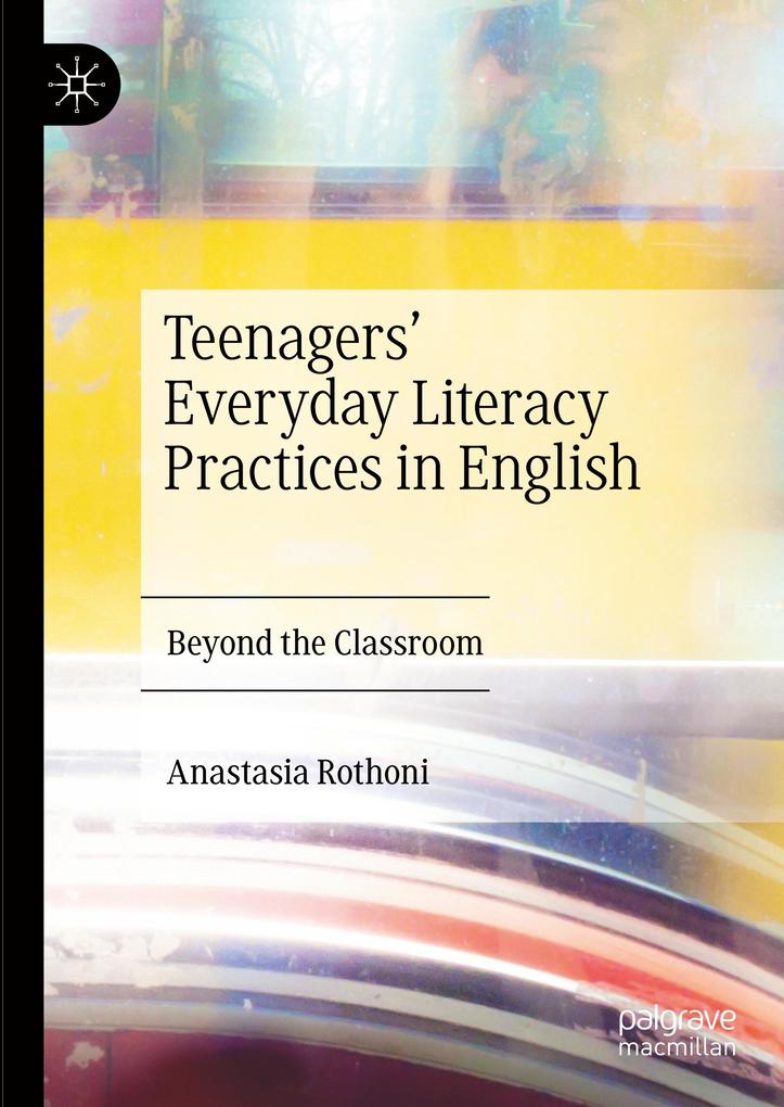Teenagers Everyday Literacy Practices in English