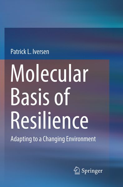 Molecular Basis of Resilience