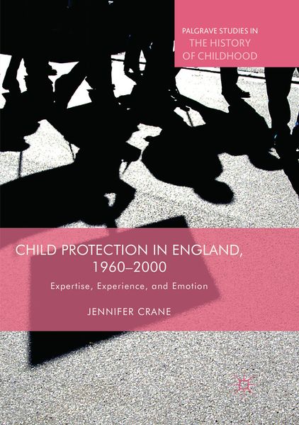 Child Protection in England 1960-2000