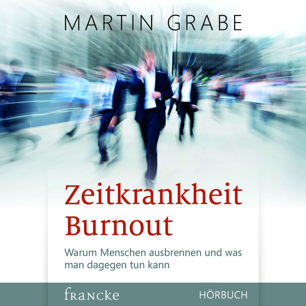 Zeitkrankheit Burnout