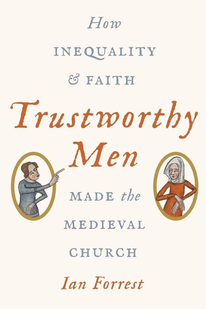 Trustworthy Men