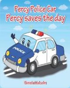 Percy Police Car: Percy Saves The Day