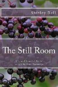 The Still Room: New and Selected Poems Chosen by Dave Kavanagh