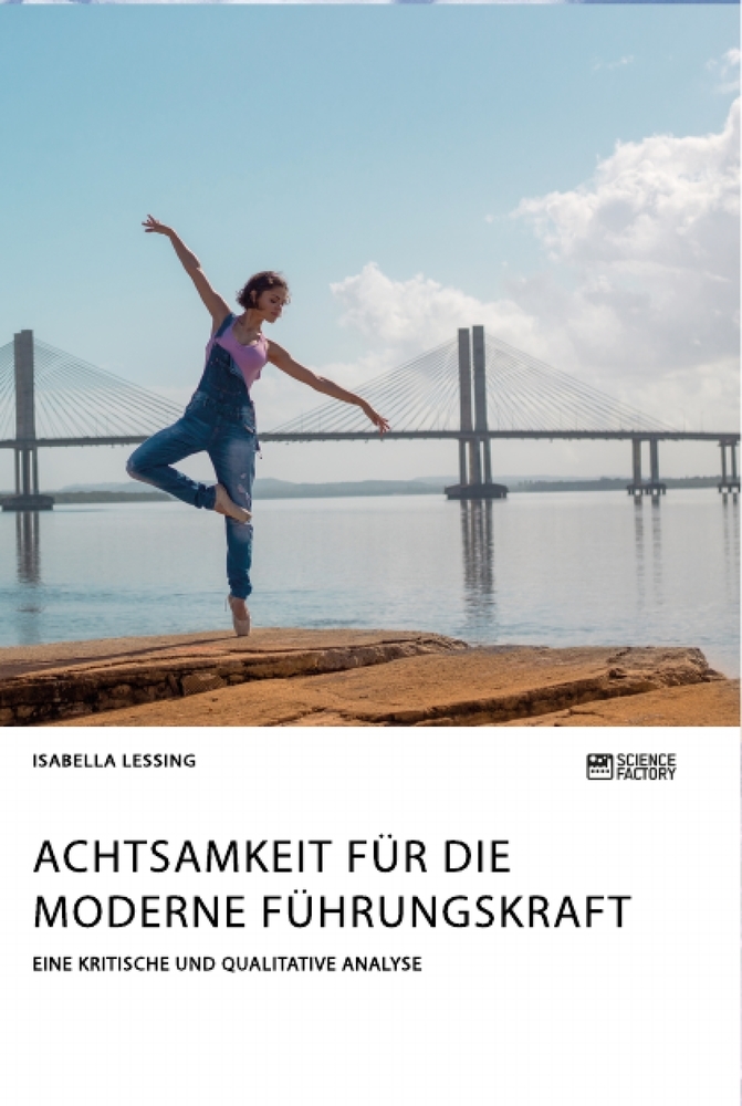 Achtsamkeit für die moderne Führungskraft