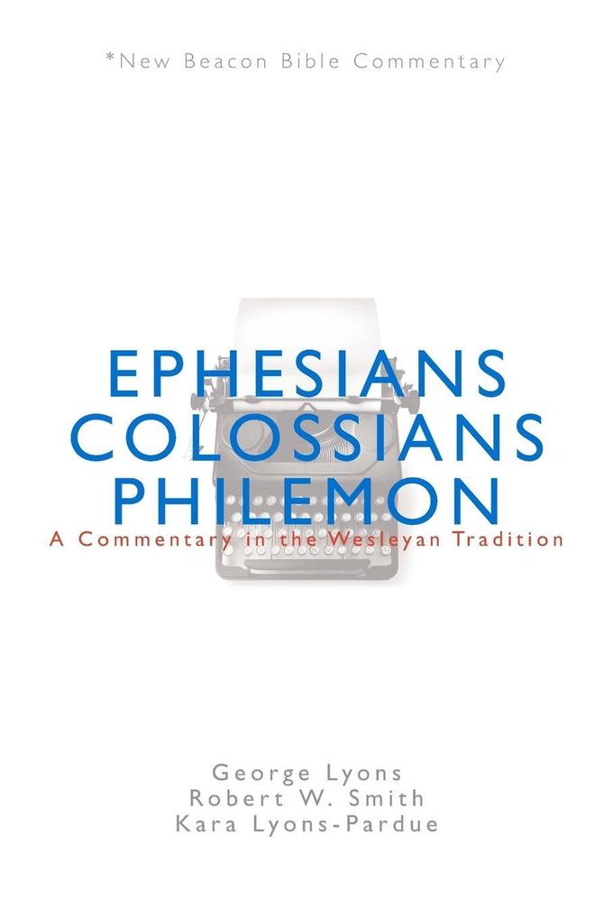 Nbbc Ephesians/Colossians/Philemon