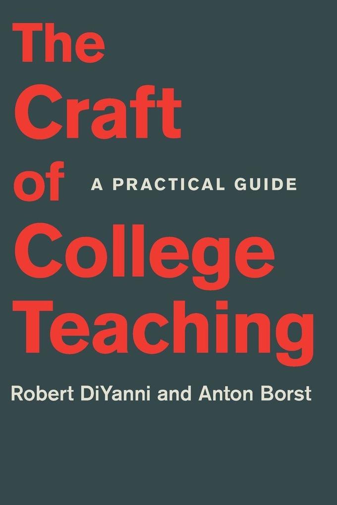 The Craft of College Teaching