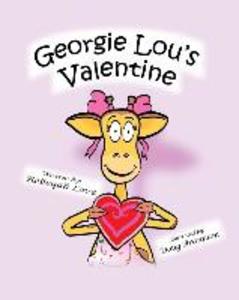 Georgie Lou‘s Valentine