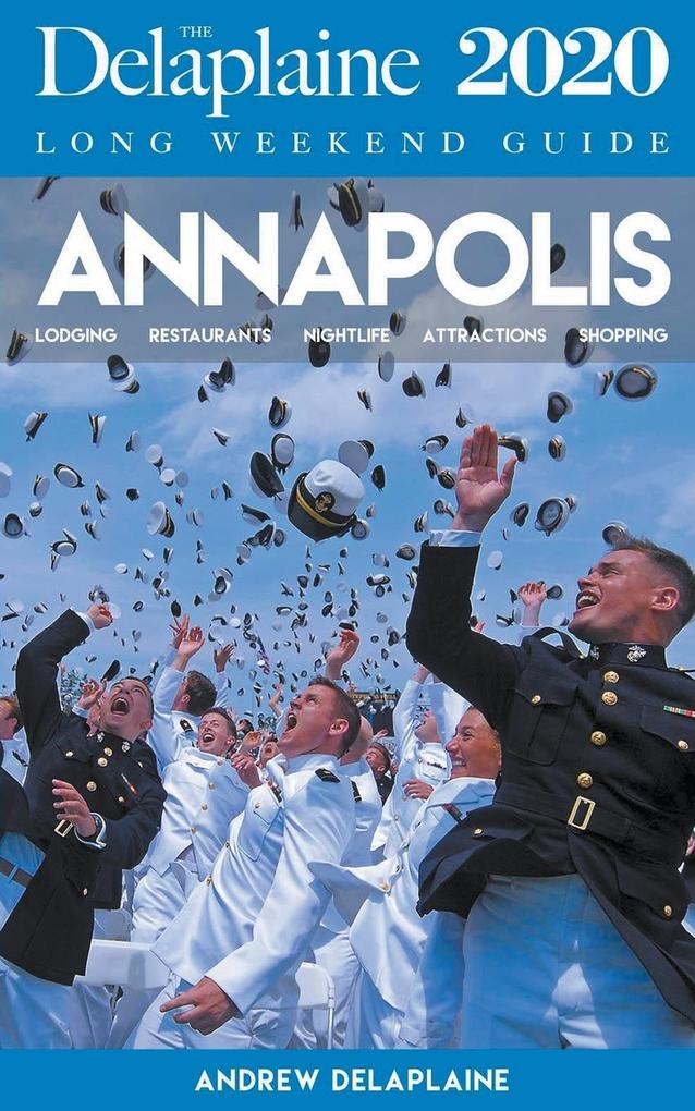 Image of Annapolis - The Delaplaine 2020 Long Weekend Guide
