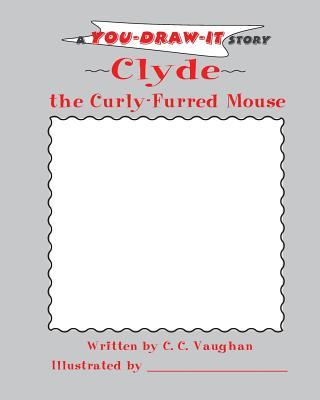 Clyde the Curly-Furred Mouse