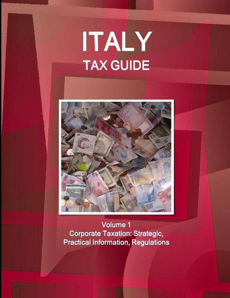 Italy Tax Guide Volume 1 Corporate Taxation