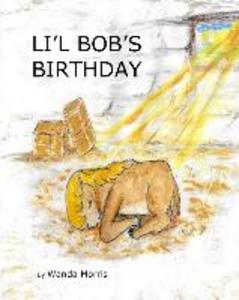 Li‘l Bob‘s Birthday: A Pony Tale