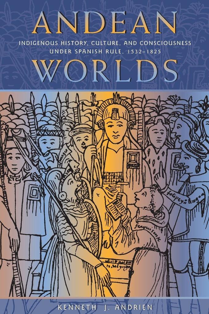 Andean Worlds