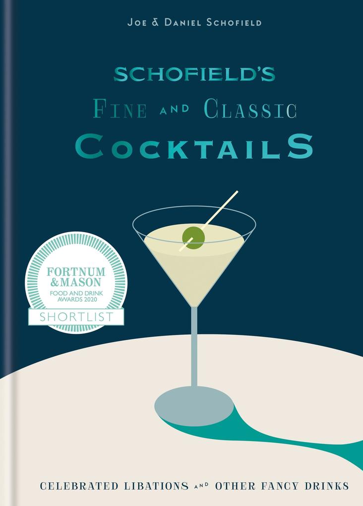 Schofield‘s Fine and Classic Cocktails
