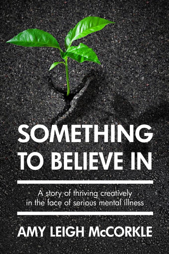 Something to Believe In