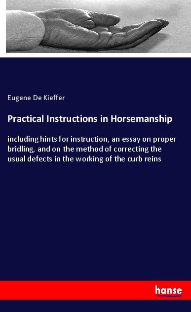 Practical Instructions in Horsemanship