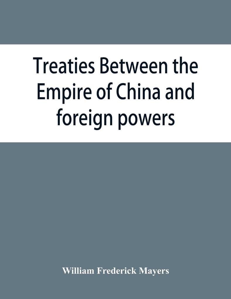 Treaties between the Empire of China and foreign powers