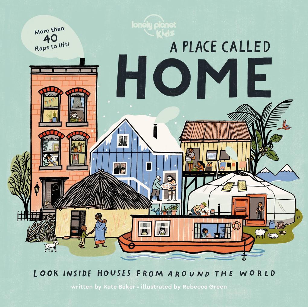 Lonely Planet Kids a Place Called Home